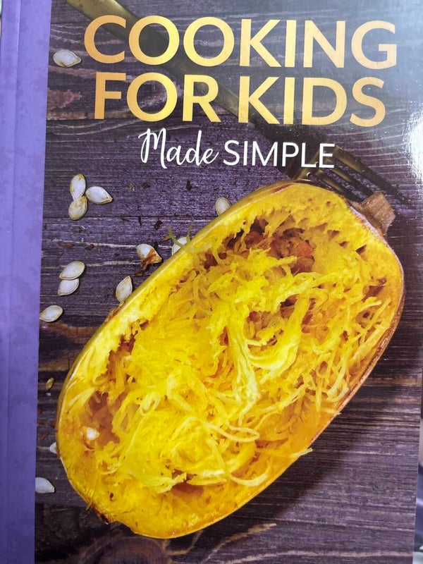 Cooking for Kids Made Simple Recipe book