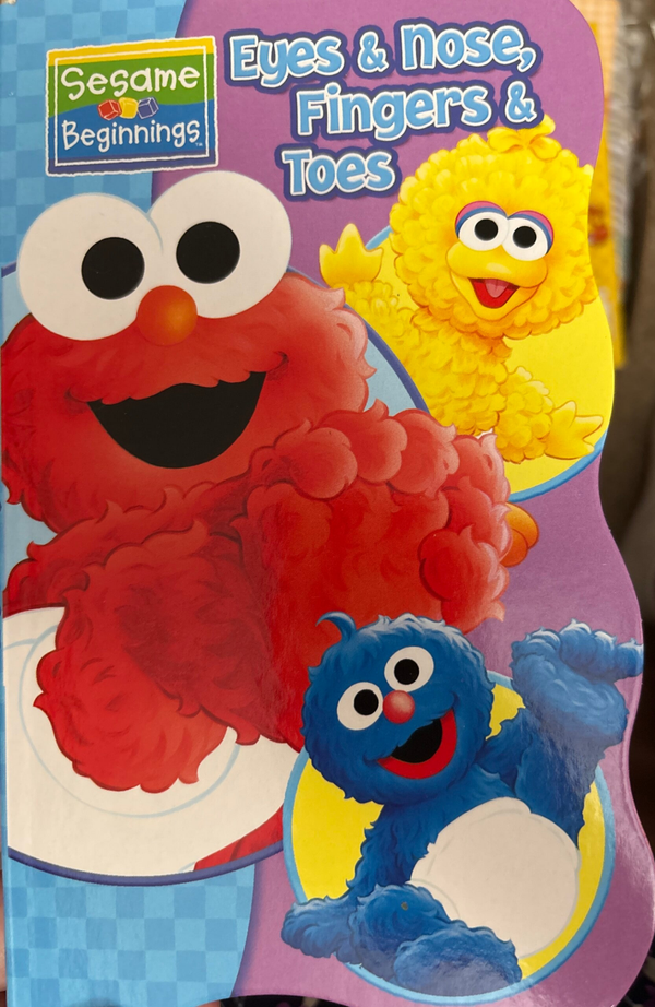 Eyes, Nose, Fingers, Toes - Sesame Street Sesame Beginnings board book