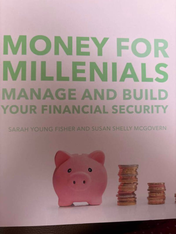 Money for Millennials Manage and Build Your Financial Security book