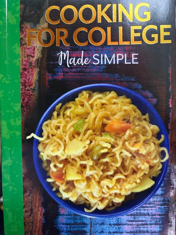 Cooking for College Made Simple Recipe book