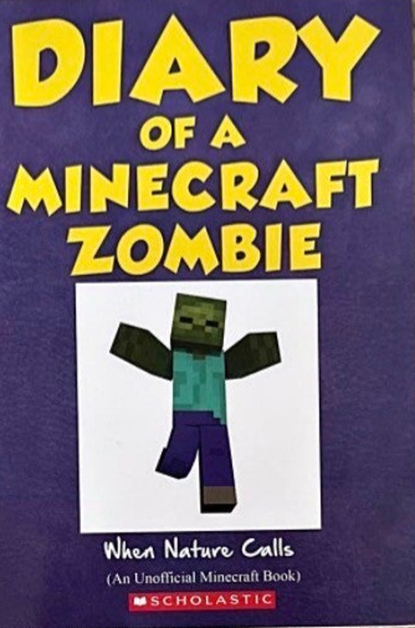 Diary of a Minecraft Zombie Book -  When Nature Calls book