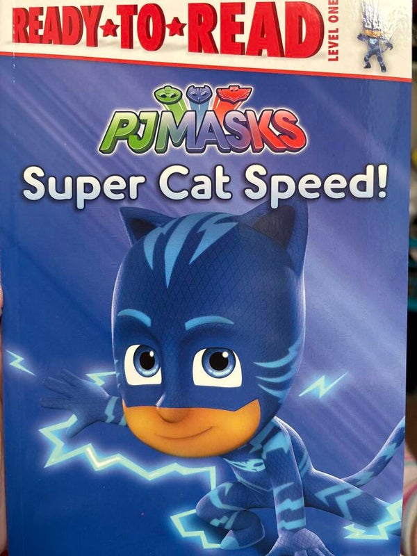 PJ Masks Super Cat Speed - a Ready-to-Read Leveled Reader (Level 1) book