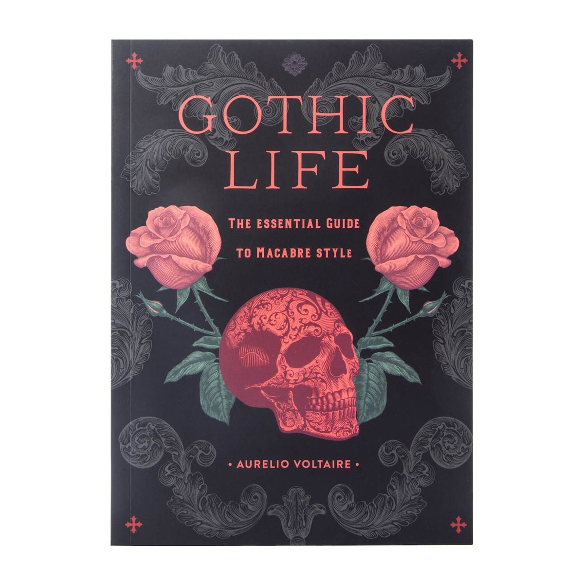 The Gothic Life - Essential Guide to Macabre Style book | Learning Made ...
