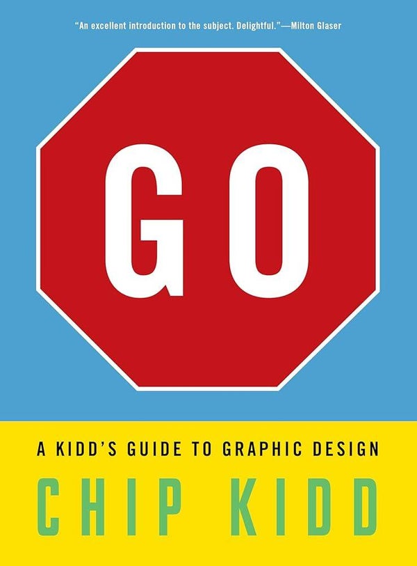 Go - A Kidd’s Guide to Graphic Design book