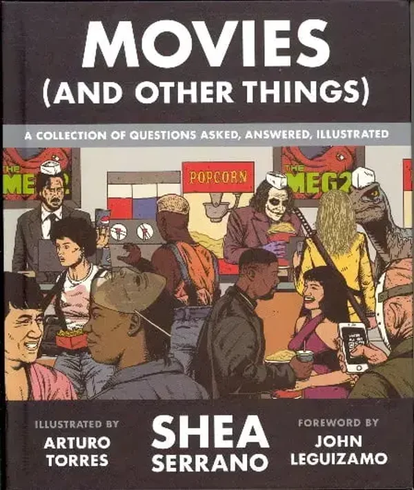 Movies and Other Things - A Collection of Questions Asked, Answered, Illustrated book