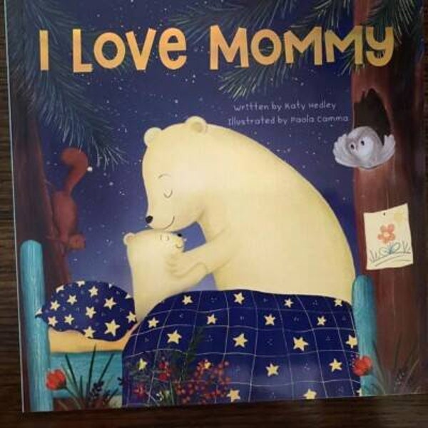 I Love Mommy book