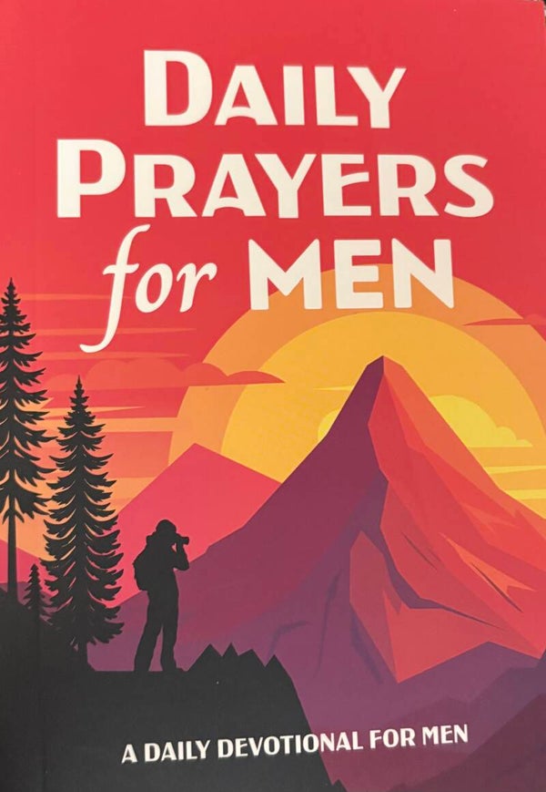 Daily Prayers for Men - A Daily Devotional for Men book
