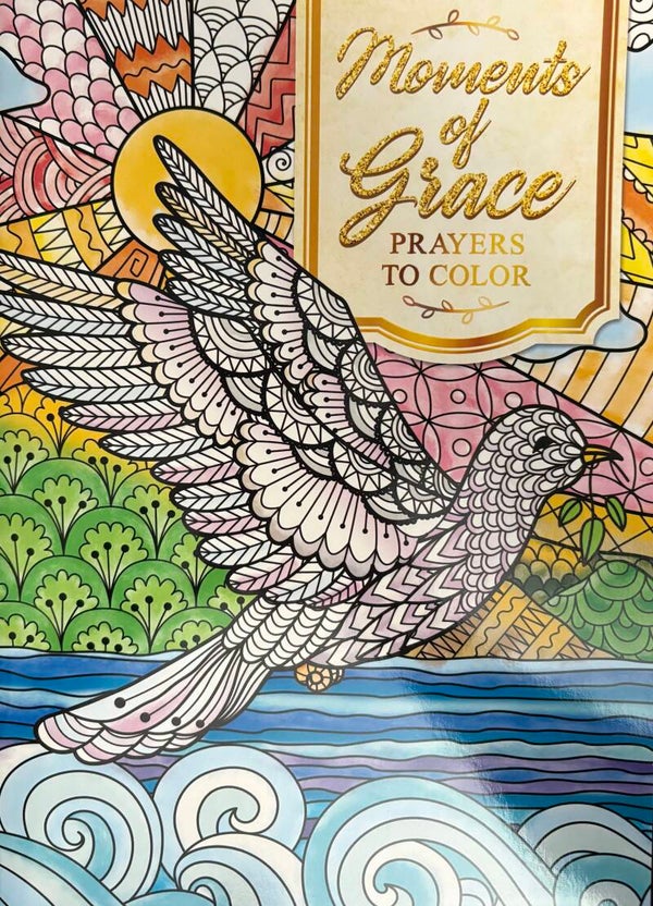 Moments of Grace Coloring Book - Prayers to Color