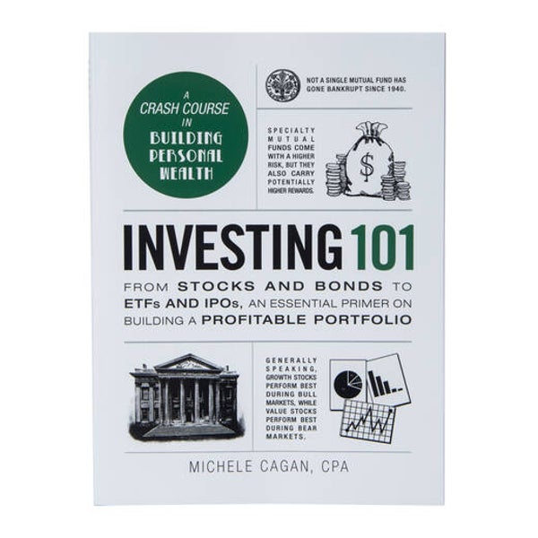 Investing 101 - book by Michele Cagan