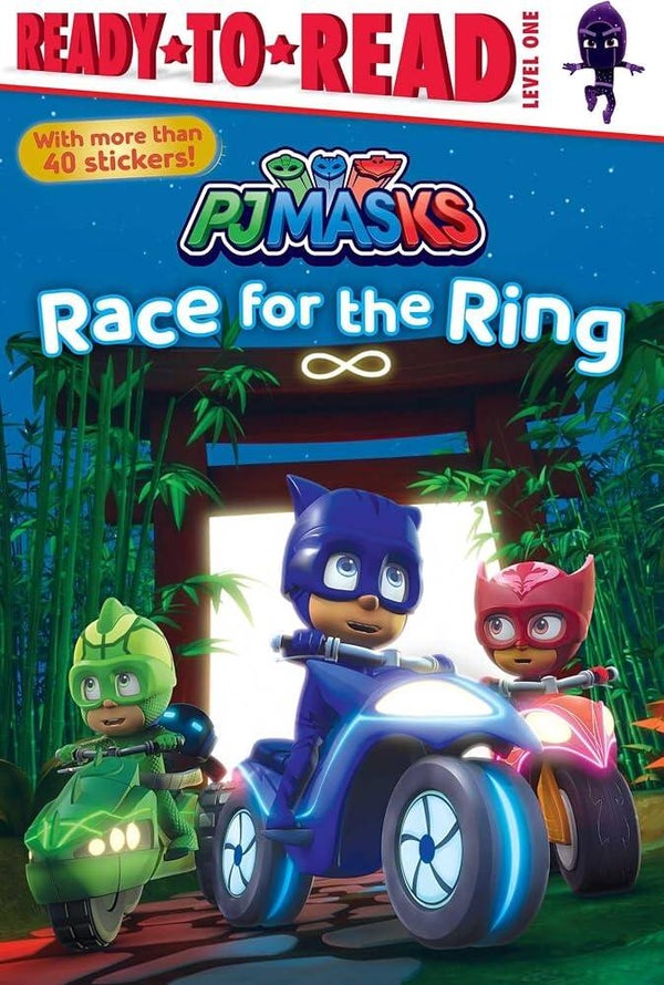 PJ Masks Race for the Ring - Simon Spotlight Ready*To*Read Leveled Fiction Readers for Kids - Level 1