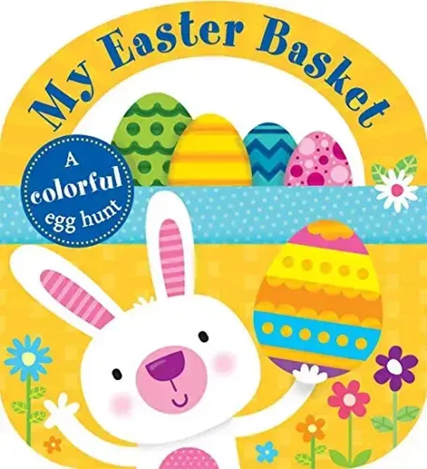 My Easter Basket lift-the-flap board book