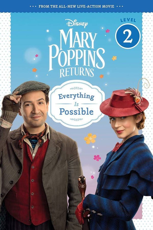 Disney Mary Poppins Returns - Everything Is Possible - Leveled Reader (Level 2)