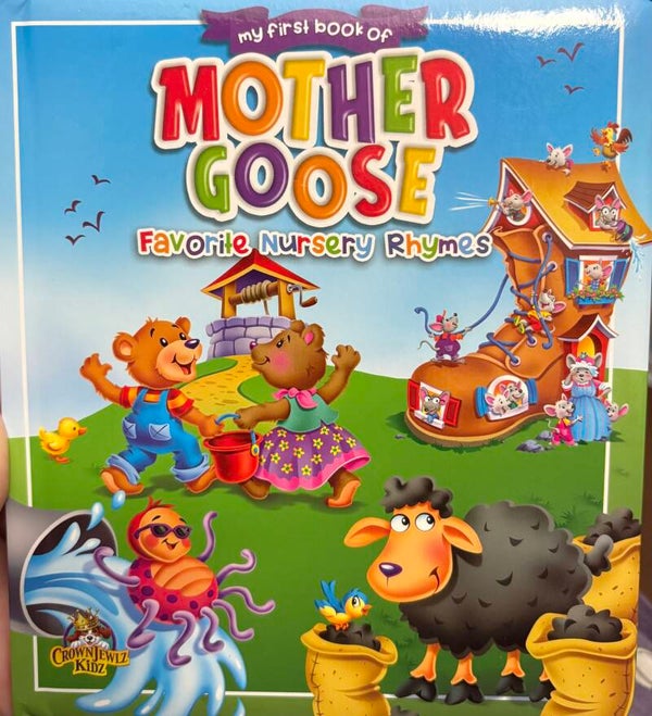 My First Book of Mother Goose Favorite Nursery Rhymes book