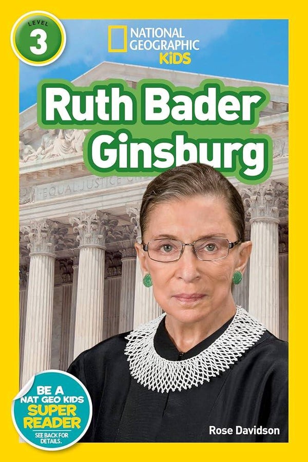 National Geographic Kids Ruth Bader Ginsburg - Leveled Reader (Level 3)