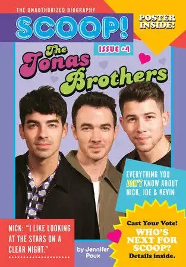 The Jonas Brothers  The Unauthorized Biography - Scoop Issue 4