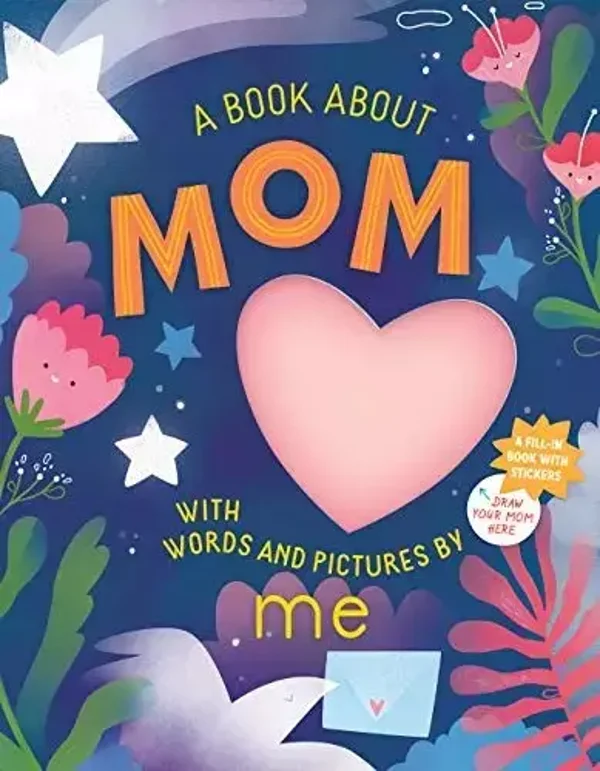 A Book about Mom with Words & Pictures by Me - Keepsake Book