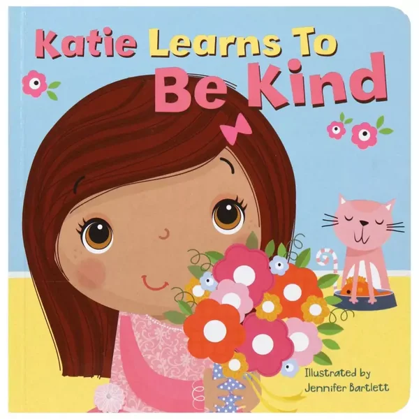 Katie Learns to Be Kind board book