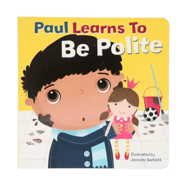 Paul Learns to Be Polite board book