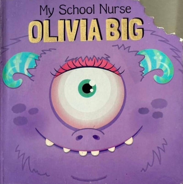 Olivia Big My School Nurse book