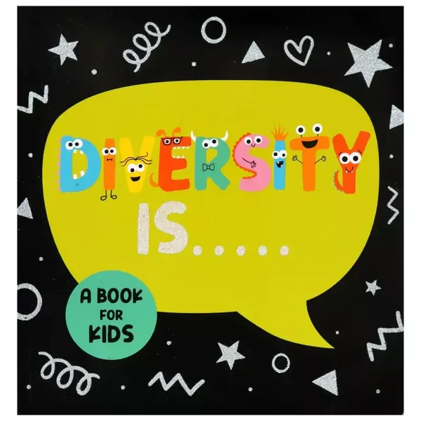 Diversity Is… - a book for kids