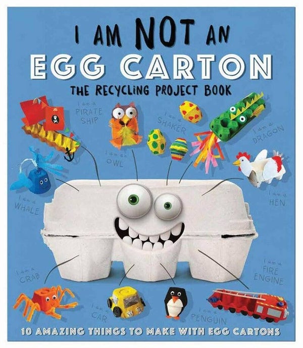 The Recycling Project Craft Books - I Am Not an Egg Carton
