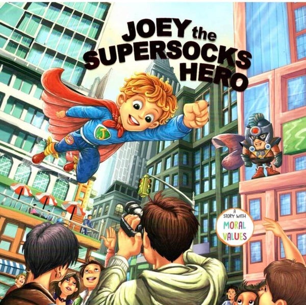 Joey the Supersocks Hero A Story with Moral Values book