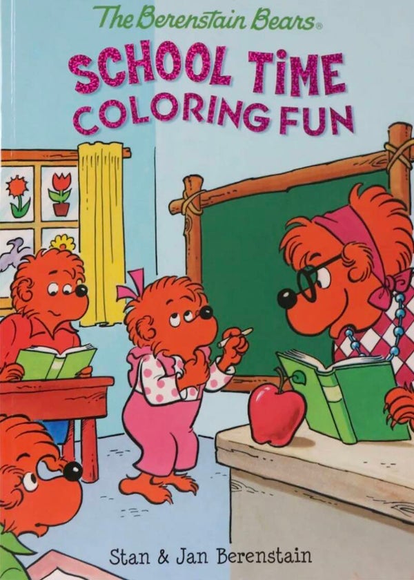 The Berenstain Bears School Time Coloring Fun coloring book