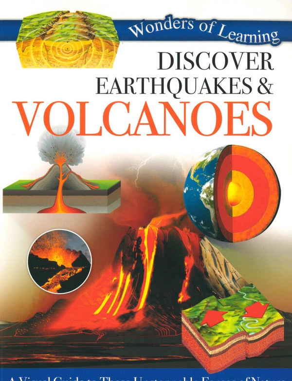 Wonders of Learning Books - Discover Earthquakes & Volcanoes