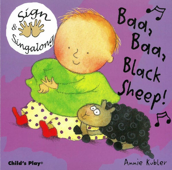 Child’s Play Sign & Singalong - Baa, Baa, Black Sheep board book