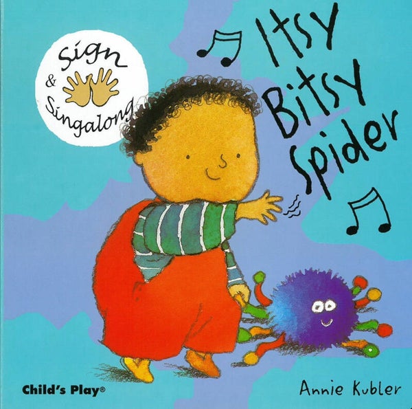 Child’s Play Sign & Singalong - Itsy Bitsy Spider board book