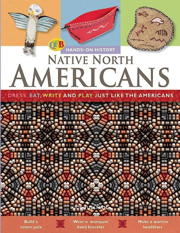 Hands-On History - Native North Americans hardcover book for engaging exploration
