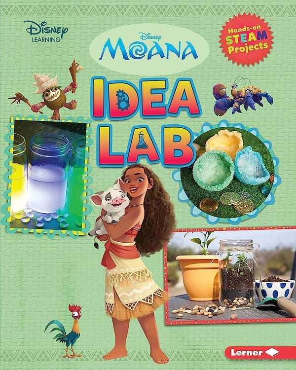 Disney Learning Moana Idea Lab (Book of hands-on S.T.E.A.M. activities)