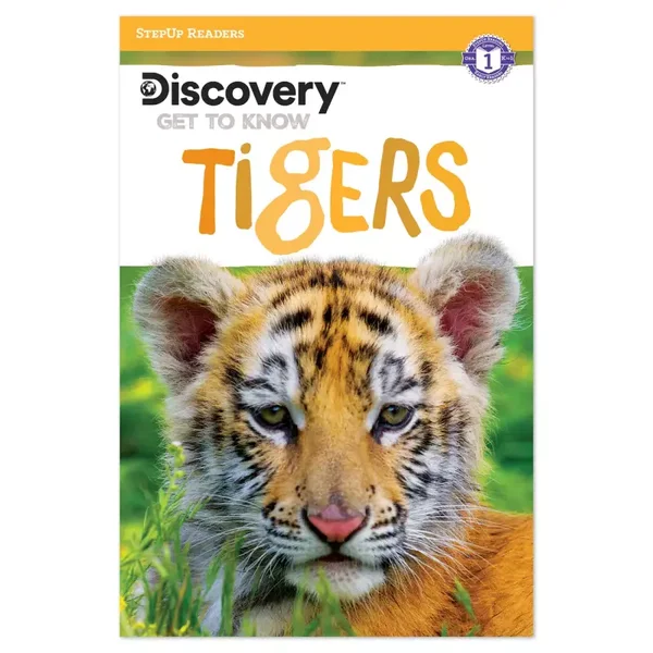 Discovery Get to Know - Tigers - Leveled Reader (Level 1)
