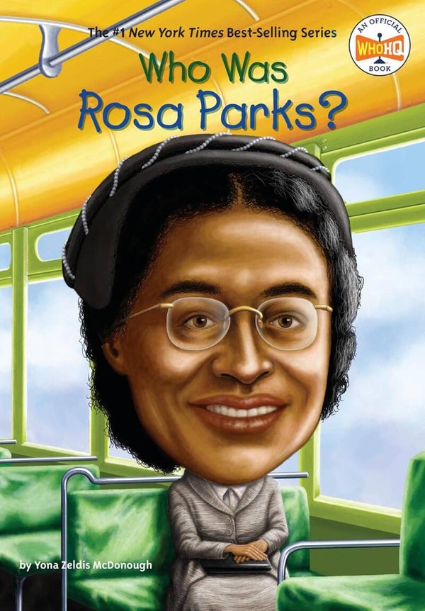 Who Was Rosa Parks? - A Who HQ book