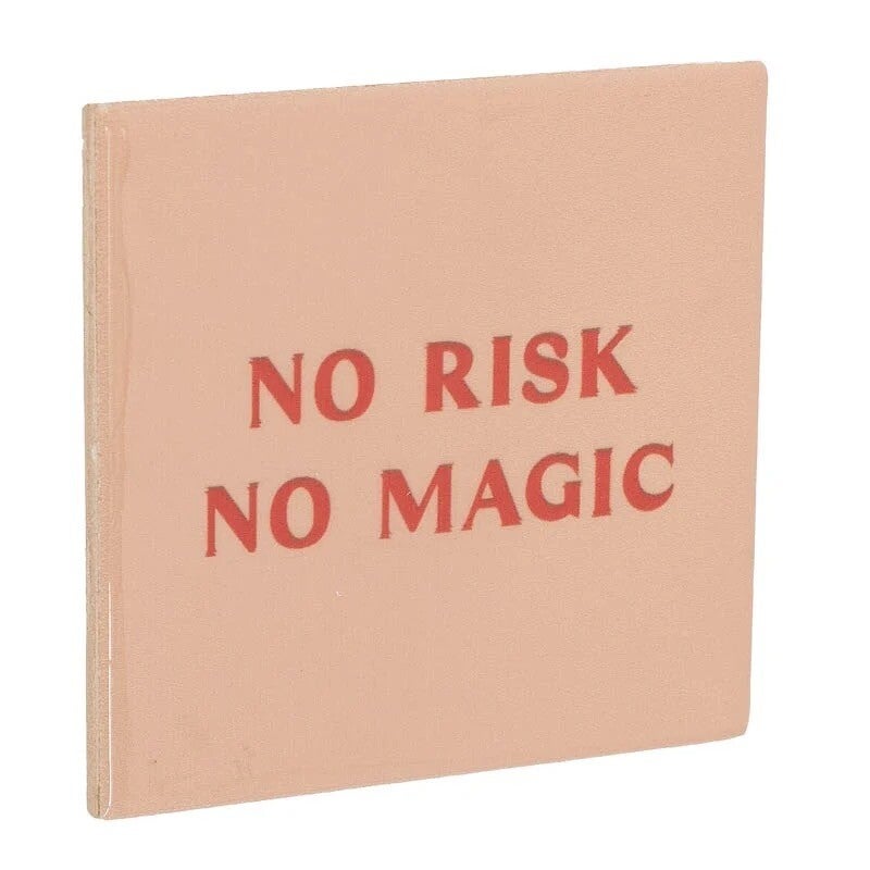 Tegeltje | No risk no magic |