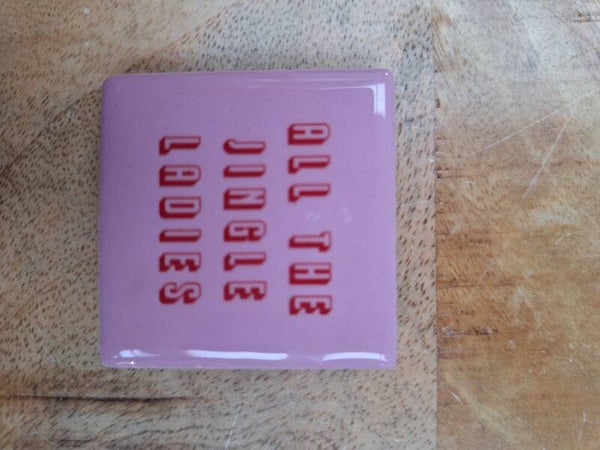 Magneet tegeltje | All the jingle ladies