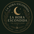 LaHoraEscondida.com