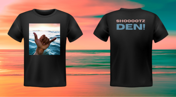 Shootz Den! - Black - T31