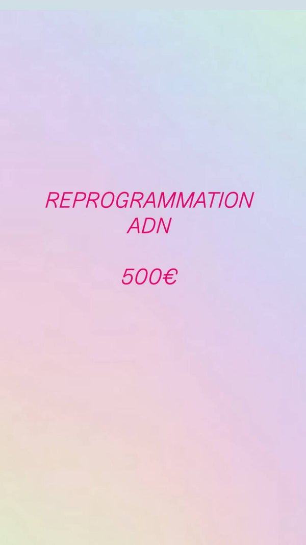Reprogramation ADN
