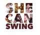 She Can Swing