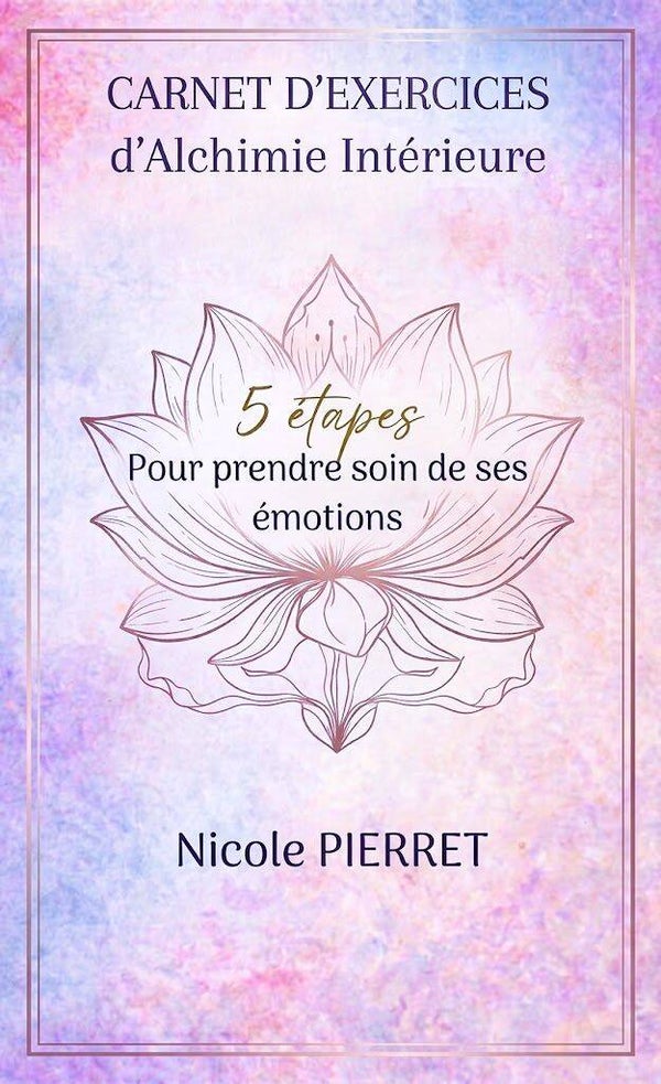 Cahier d’exercices d’Alchimie intérieur