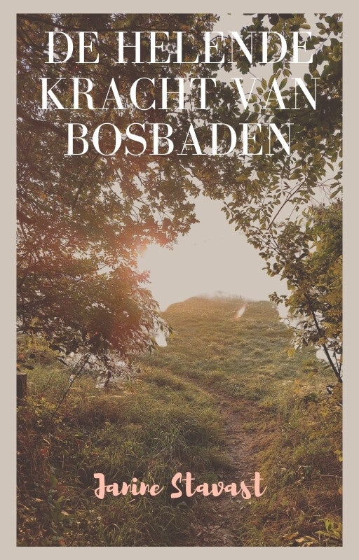 E-book Ontdek de helende kracht van bosbaden