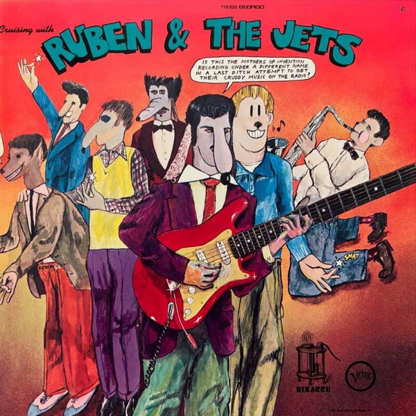 The Mothers of Invention - Cruising With Ruben And The Jets (Verve 1968)