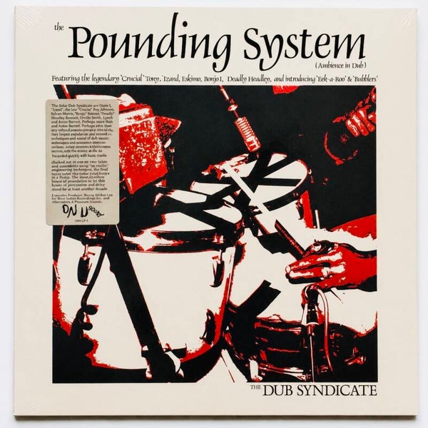 Dub Syndicate - The Pounding System (On-U Sound 2017)