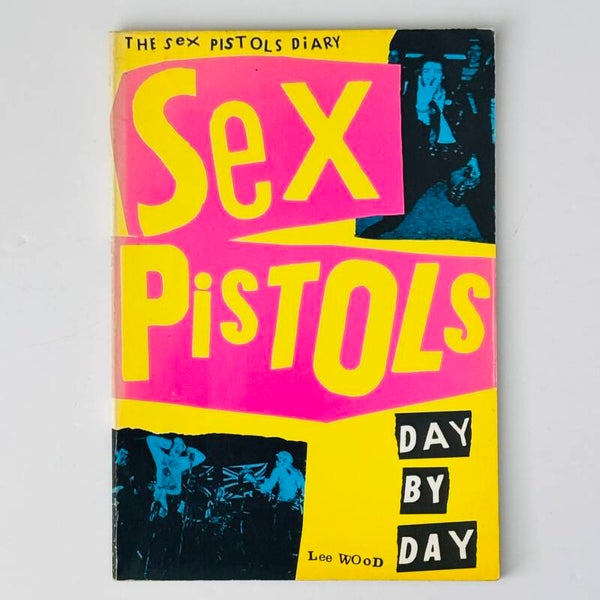 Sex Pistols - Day by Day (Omnibus Press 1988)