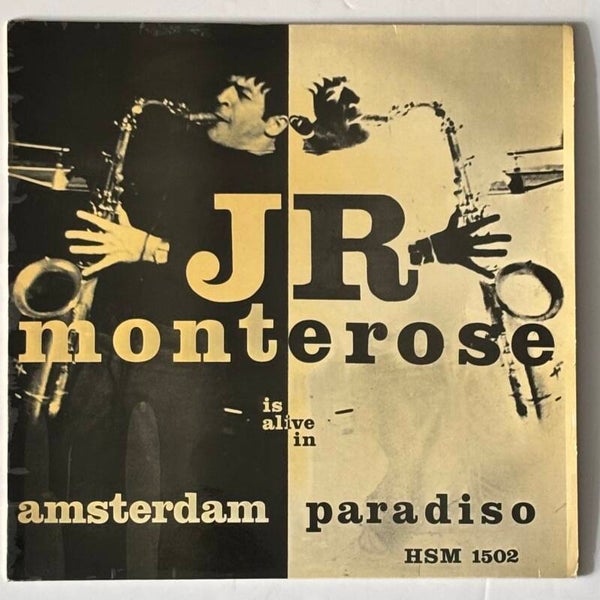 J.R. Monterose - Alive in Amsterdam Paradiso (Heavy Soul Music 1969)