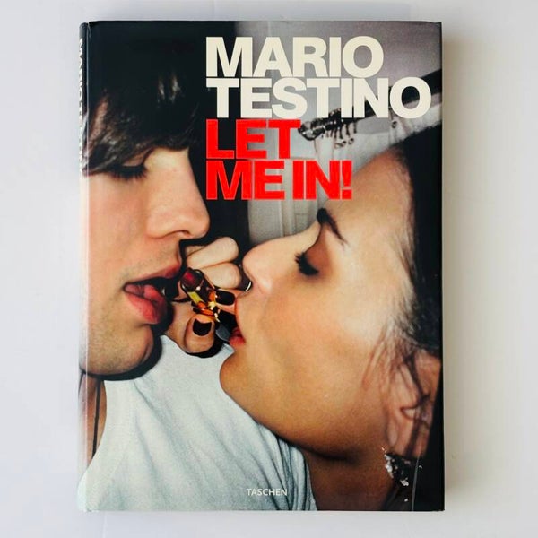 Mario Testino - Let Me In