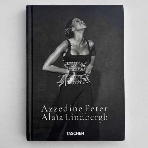 Peter Lindbergh/Azzedine Alaïa (Taschen 2025)