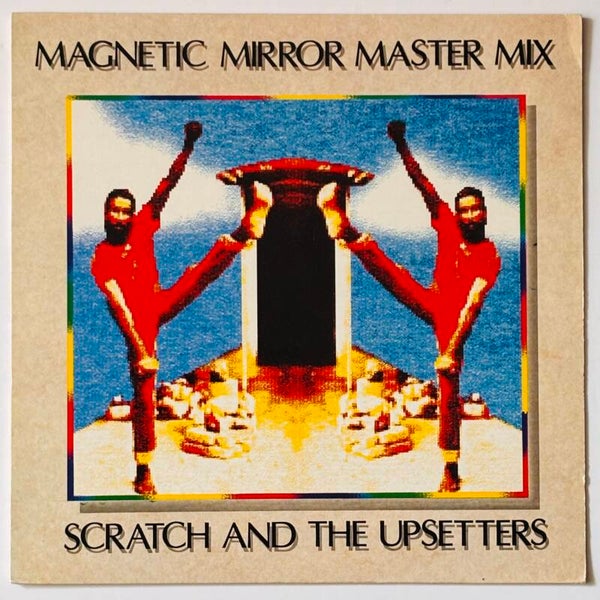 Scratch and the Upsetters - Magnetic Mirror Master Mix (Anachron 1989)