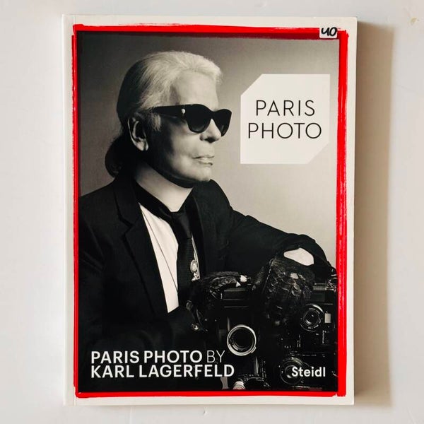 Karl Lagerfeld - Paris Photo (Steidl 2017)